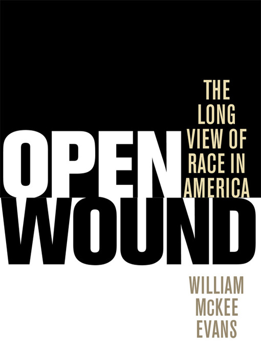 Title details for Open Wound by William McKee Evans - Available